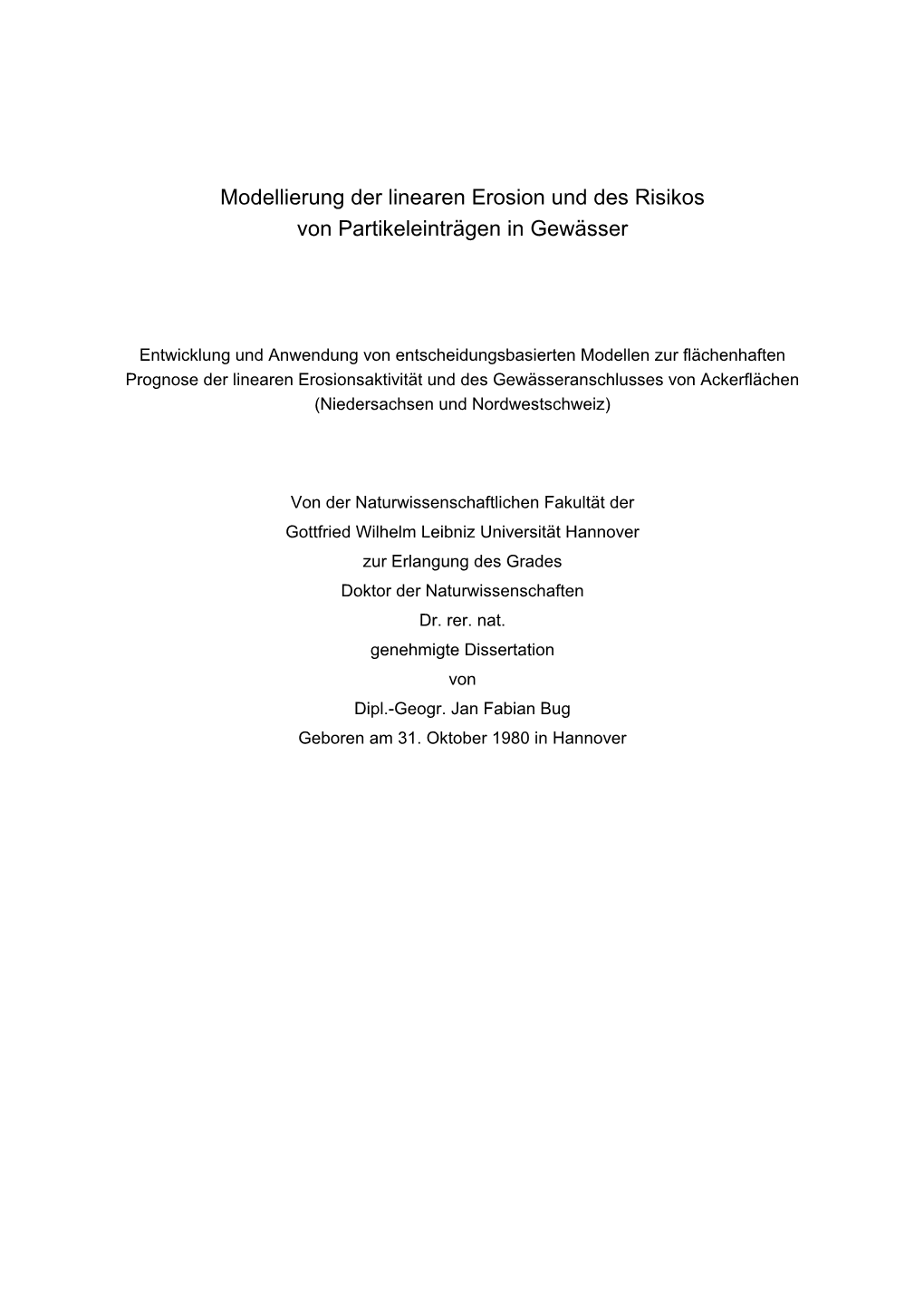 Modellierung Der Linearen Erosion Und Des Risikos Von Partikeleinträgen in Gewässer