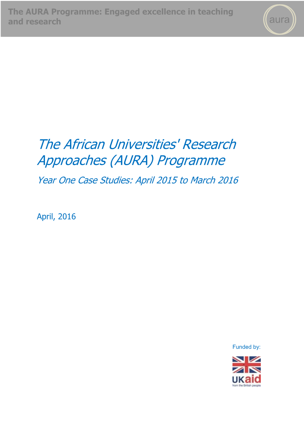 The African Universities' Research Approaches (AURA) Programme