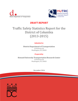 Traffic Safety Statistics Report for the District of Columbia (2013-2015)