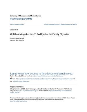 Ophthalmology Lecture 2: Red Eye for the Family Physician