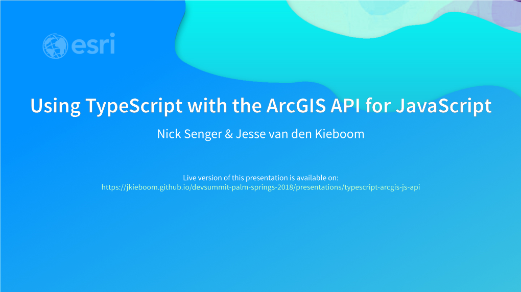Using Typescript with Arcgis API for Javascript