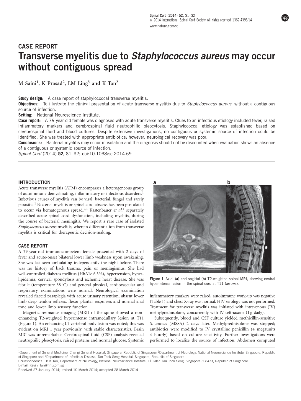 Transverse Myelitis Due to Staphylococcus Aureus May Occur Without Contiguous Spread
