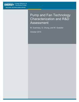 Pump and Fan Technology Characterization and R&D Assessment