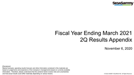 IR 2020/11/06 Fiscal Year Ending March 2021 2Q Results Appendix