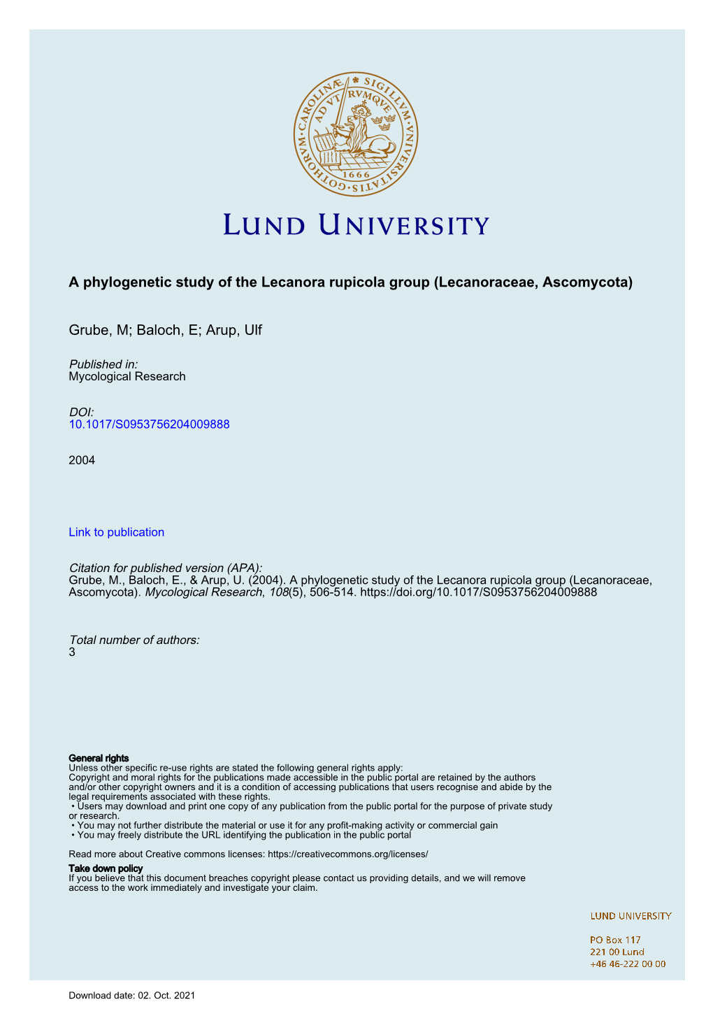 A Phylogenetic Study of the Lecanora Rupicola Group (Lecanoraceae, Ascomycota)