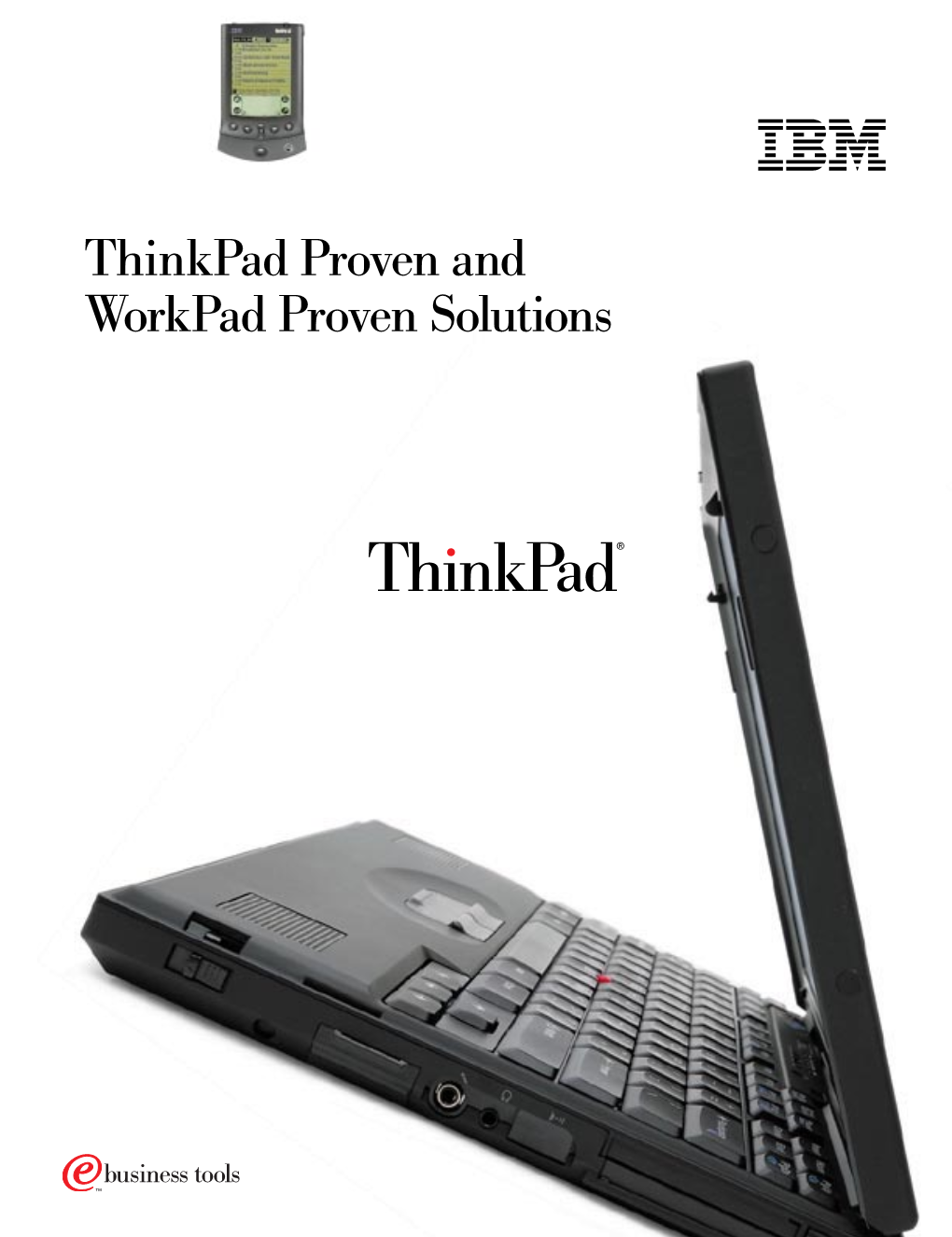 Thinkpad Proven and Workpad Proven Solutions