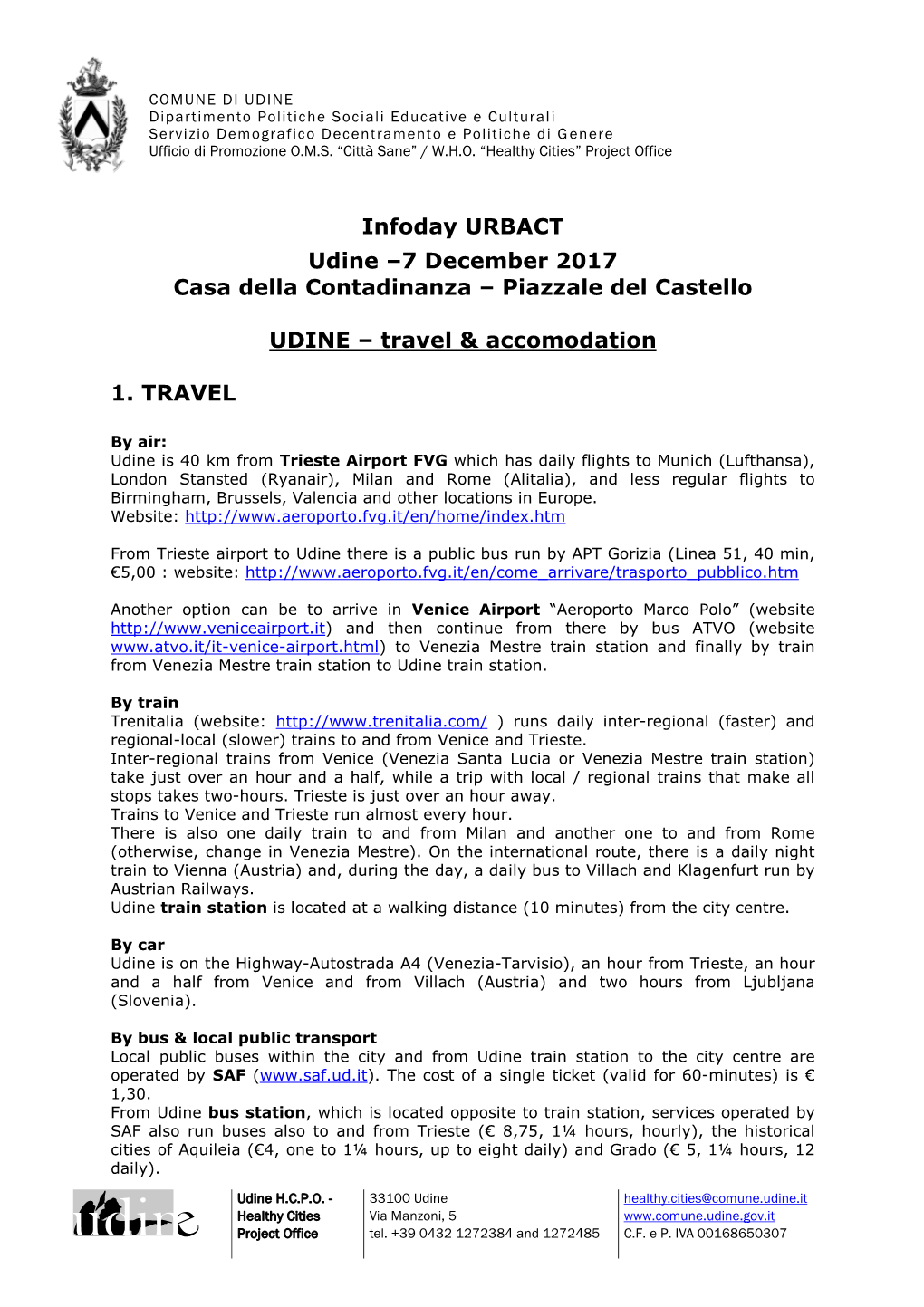 UDINE Info Travel Accommodation Infoday URBACT