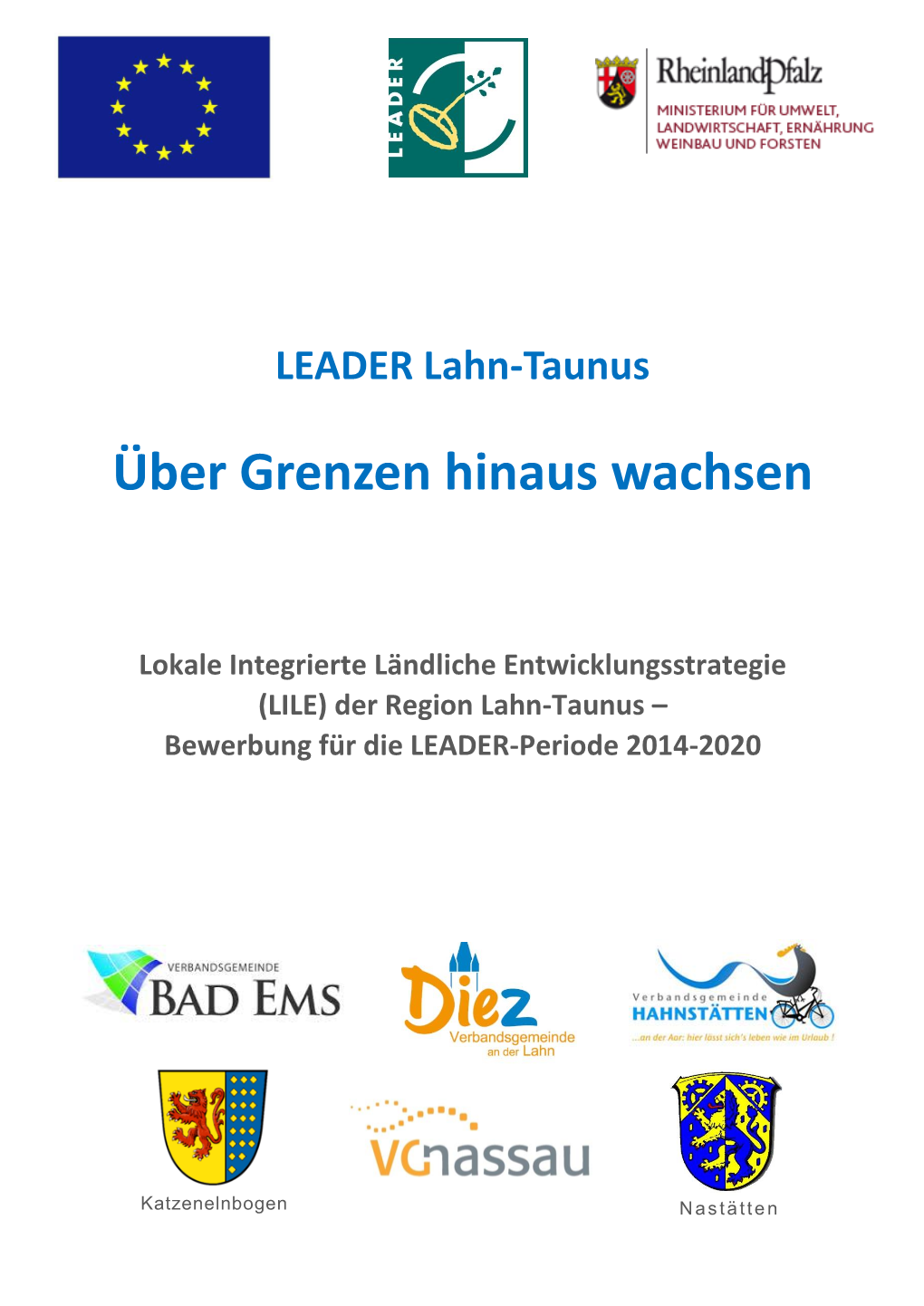 (LILE) Der Region Lahn-Taunus – Bewerbung Für Die LEADER-Periode 2014-2020