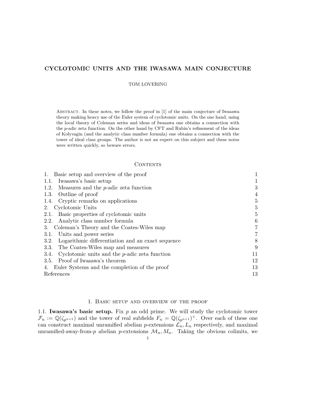 Notes, We Follow the Proof in [1] of the Main Conjecture of Iwasawa Theory Making Heavy Use of the Euler System of Cyclotomic Units