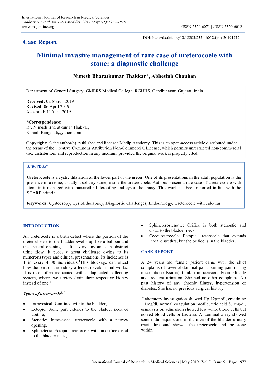 Minimal Invasive Management of Rare Case of Ureterocoele with Stone: a Diagnostic Challenge