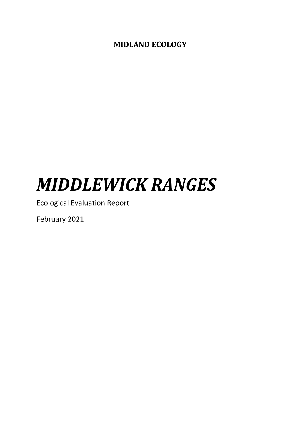 MIDDLEWICK RANGES Ecological Evaluation Report