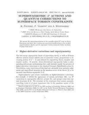 Supersymmetric R4 Actions and Quantum Corrections to Superspace Torsion Constraints