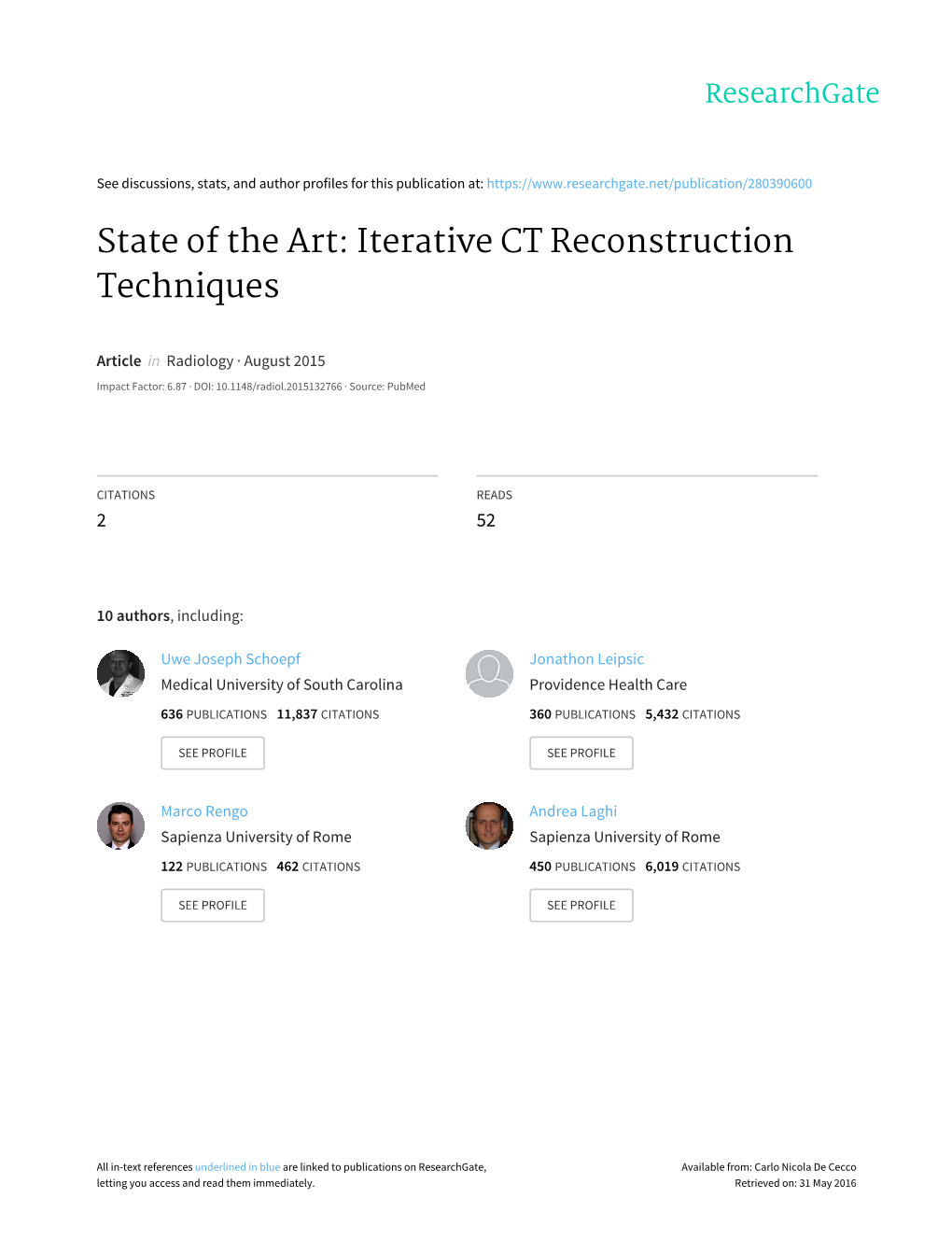 State of the Art: Iterative CT Reconstruction Techniques