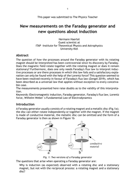 New Measurements on the Faraday Generator and New Questions About Induction
