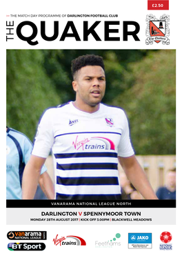 Darlington V Spennymoor Town Monday 28Th August 2017 | Kick Off 3.00Pm | Blackwell Meadows