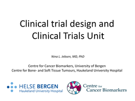 Clinical Trial Design and Clinical Trials Unit