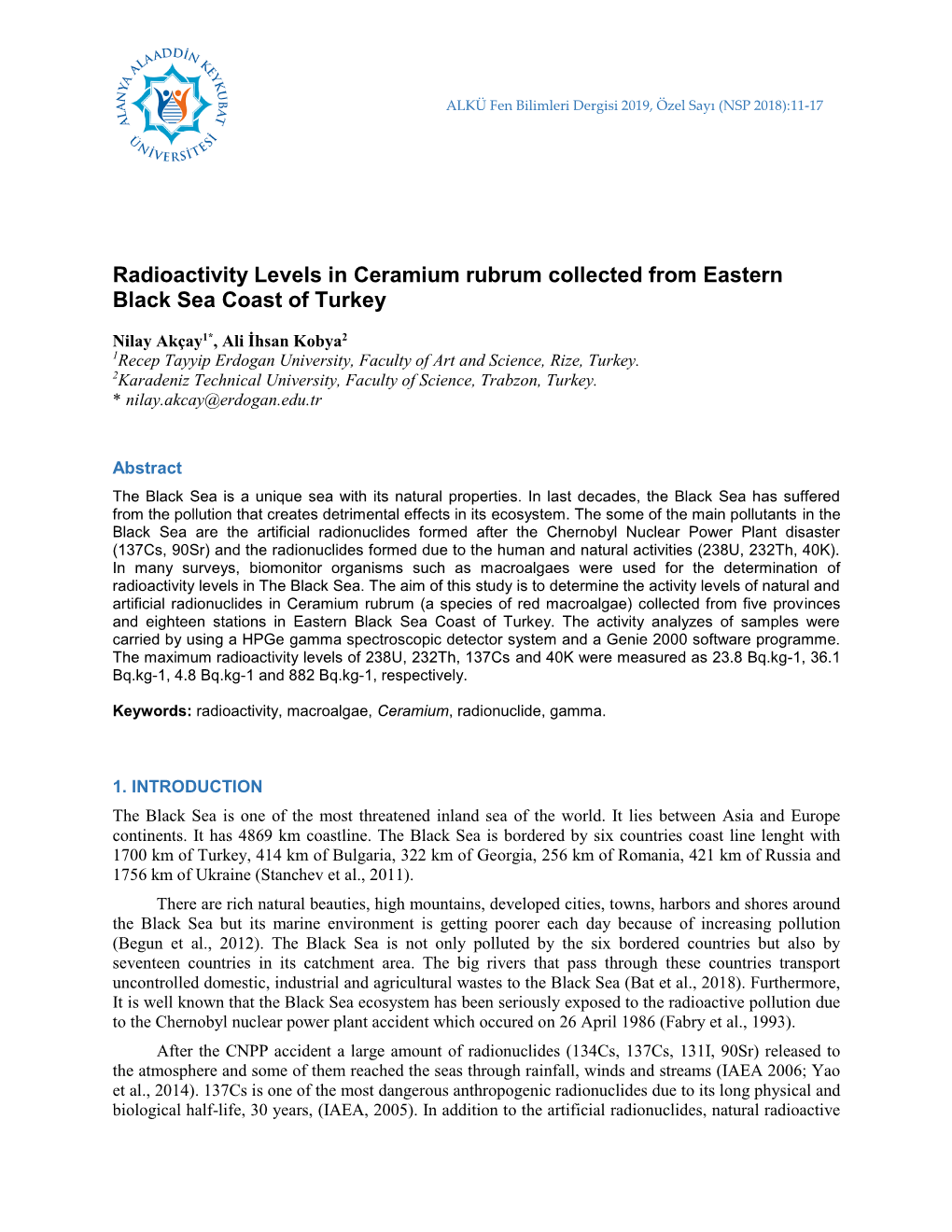 Radioactivity Levels in Ceramium Rubrum Collected from Eastern Black Sea Coast of Turkey