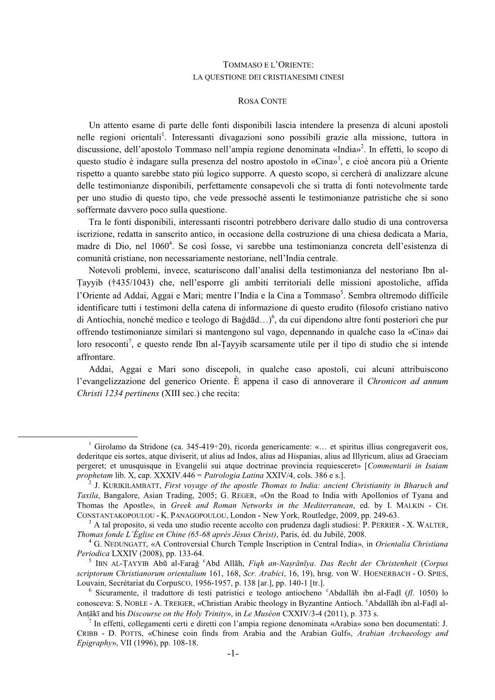 La Missione Evangelizzatrice Di Tommaso Nell'ampia Regione Denominata «India» È Tuttora in Discussione