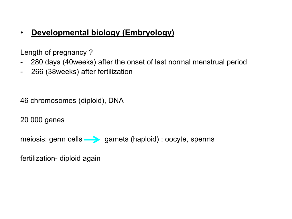 Developmental Biology (Embryology)