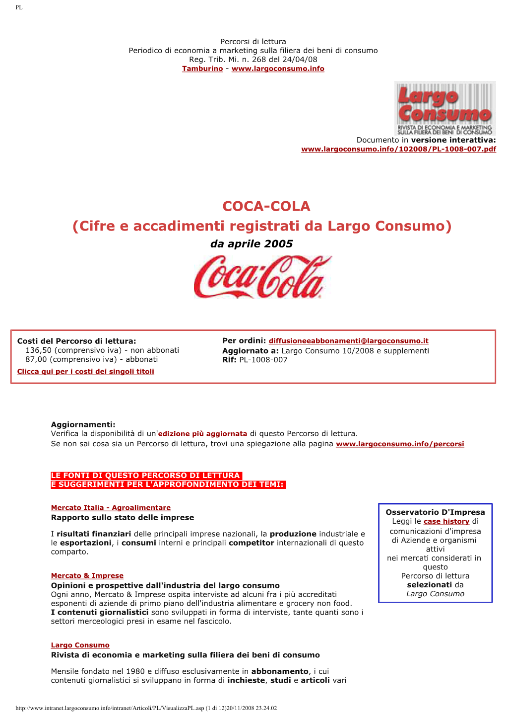 Coca-Cola: Notizie, Dati Di Mercato E Profilo Aziendale