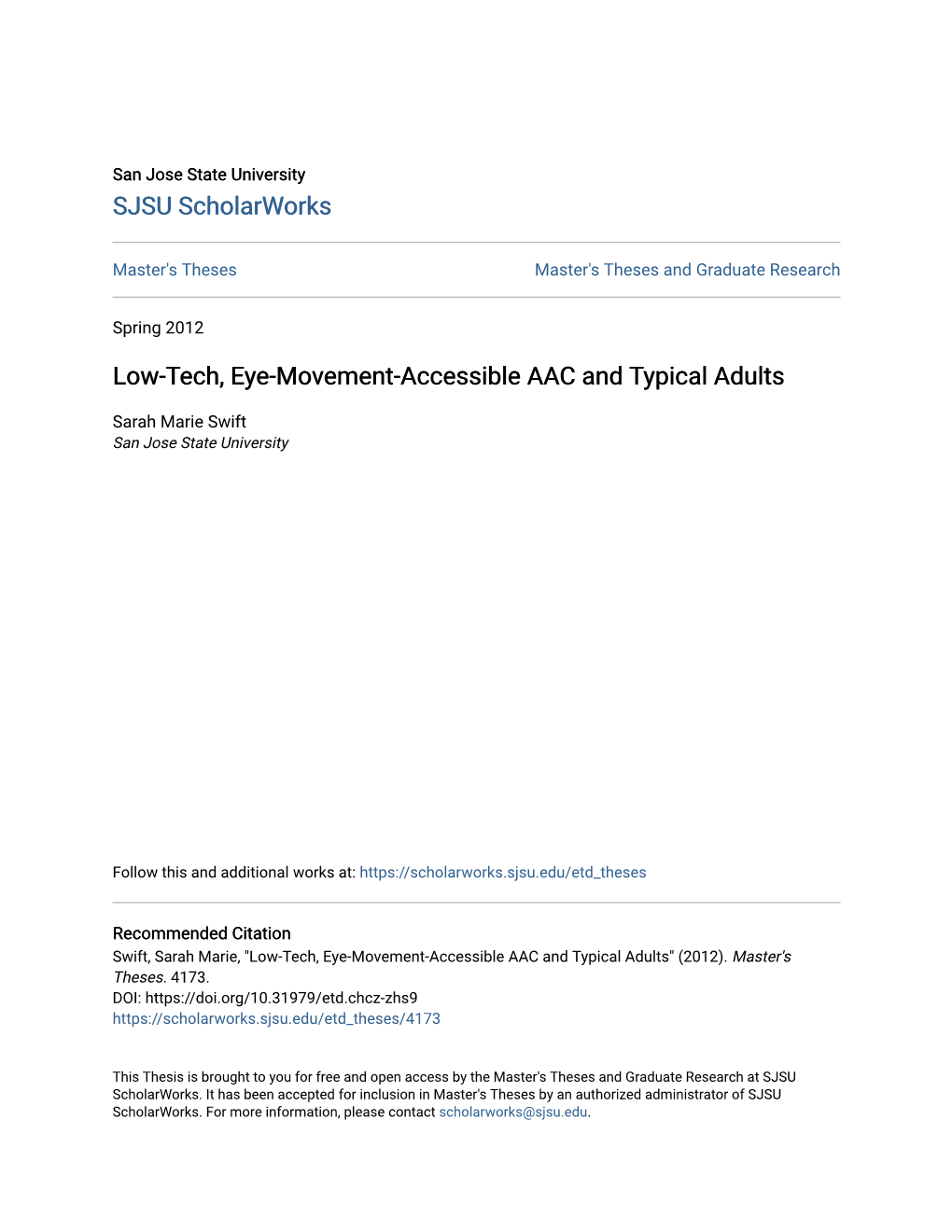 Low-Tech, Eye-Movement-Accessible AAC and Typical Adults
