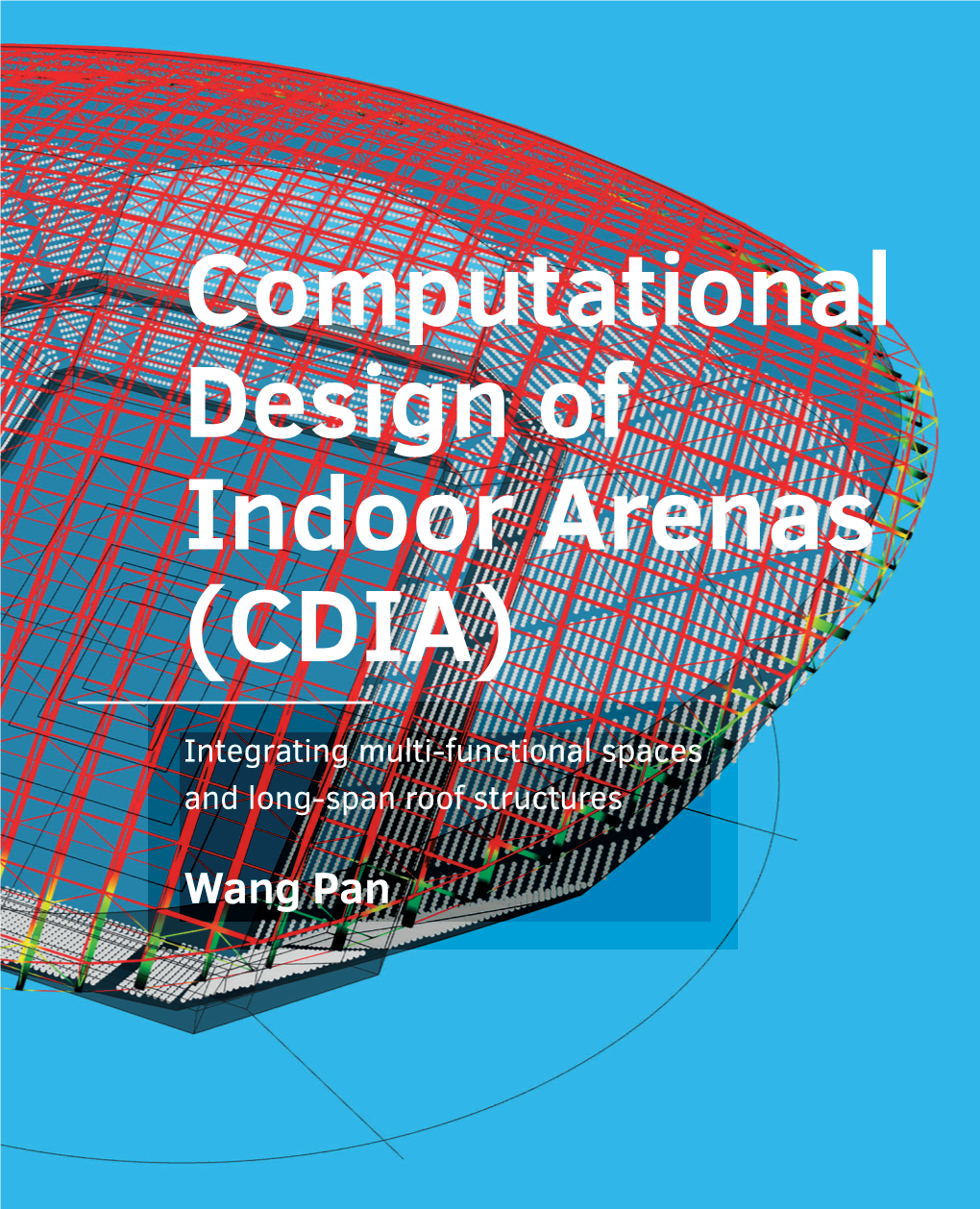 Computational Design of Indoor Arenas (CDIA)