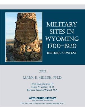 Military Sites in Wyoming 1700-1920 Historic Context