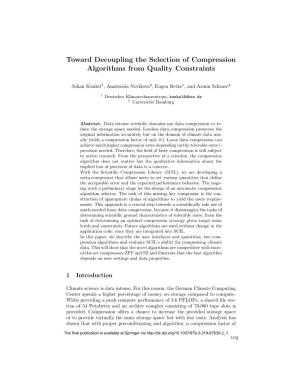 Toward Decoupling the Selection of Compression Algorithms from Quality Constraints