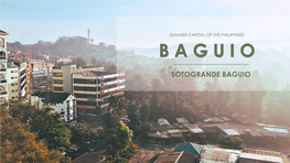 Baguio City Is Geographically Located Within Benguet—The City’S Capital