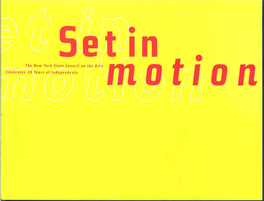 SET in MOTION : the New York State Council an the Arts