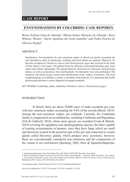 Case Report Envenomations by Colubrids