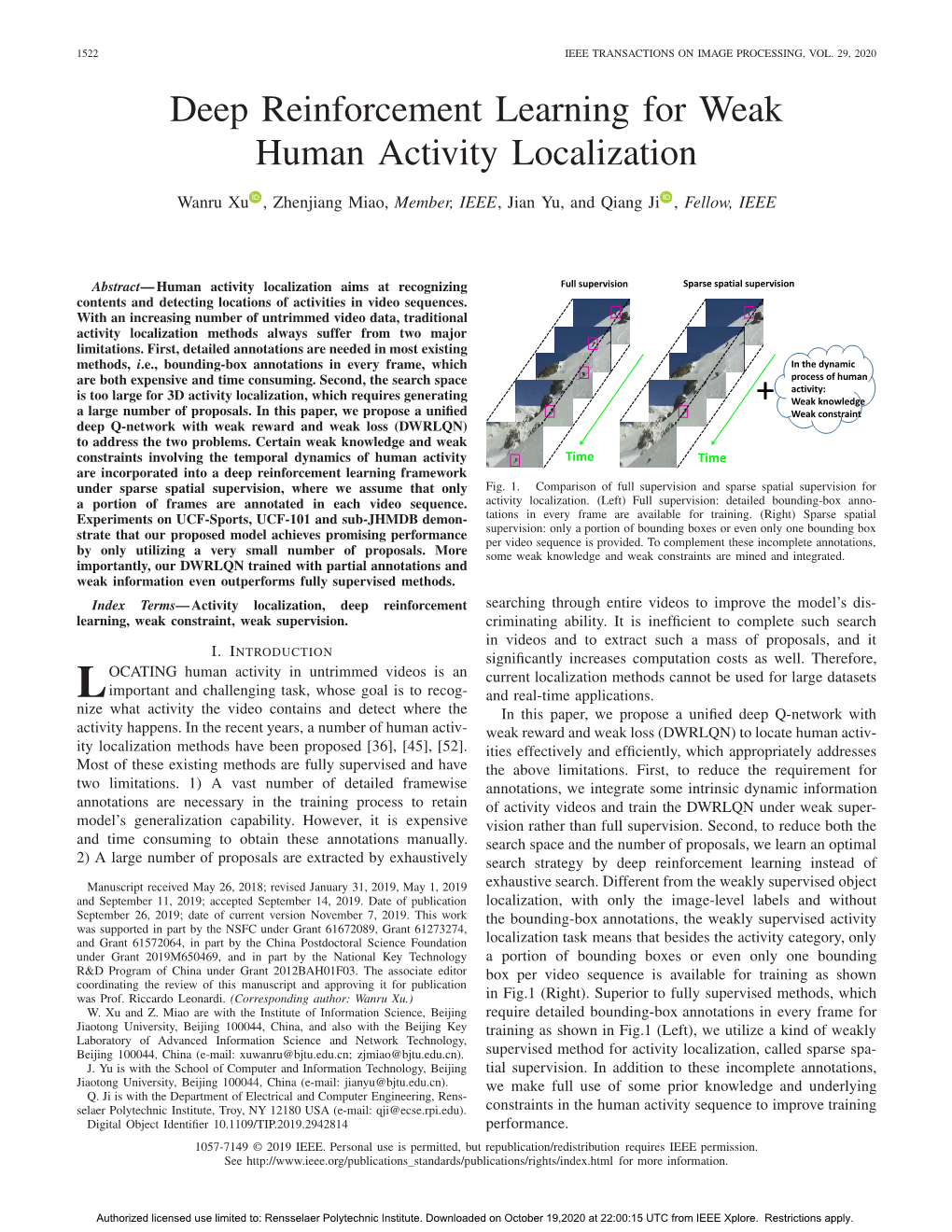 Deep Reinforcement Learning for Weak Human Activity Localization