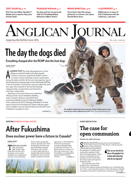 May 2011 the Day the Dogs Died Everything Changed After the RCMP Shot the Inuit Dogs