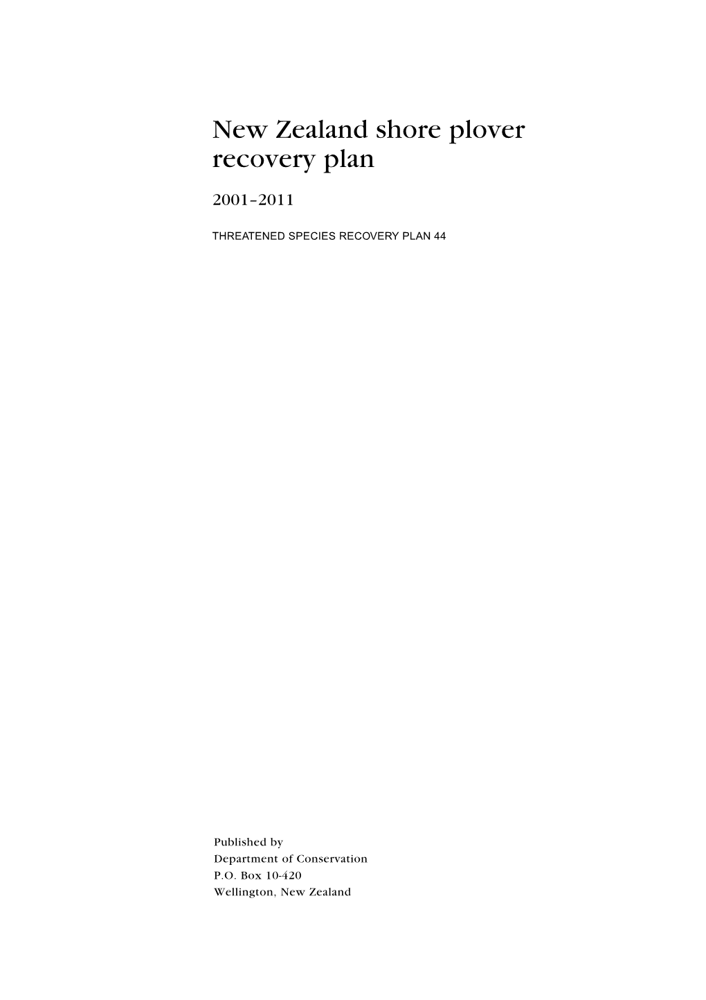 New Zealand Shore Plover Recovery Plan 2001-2011