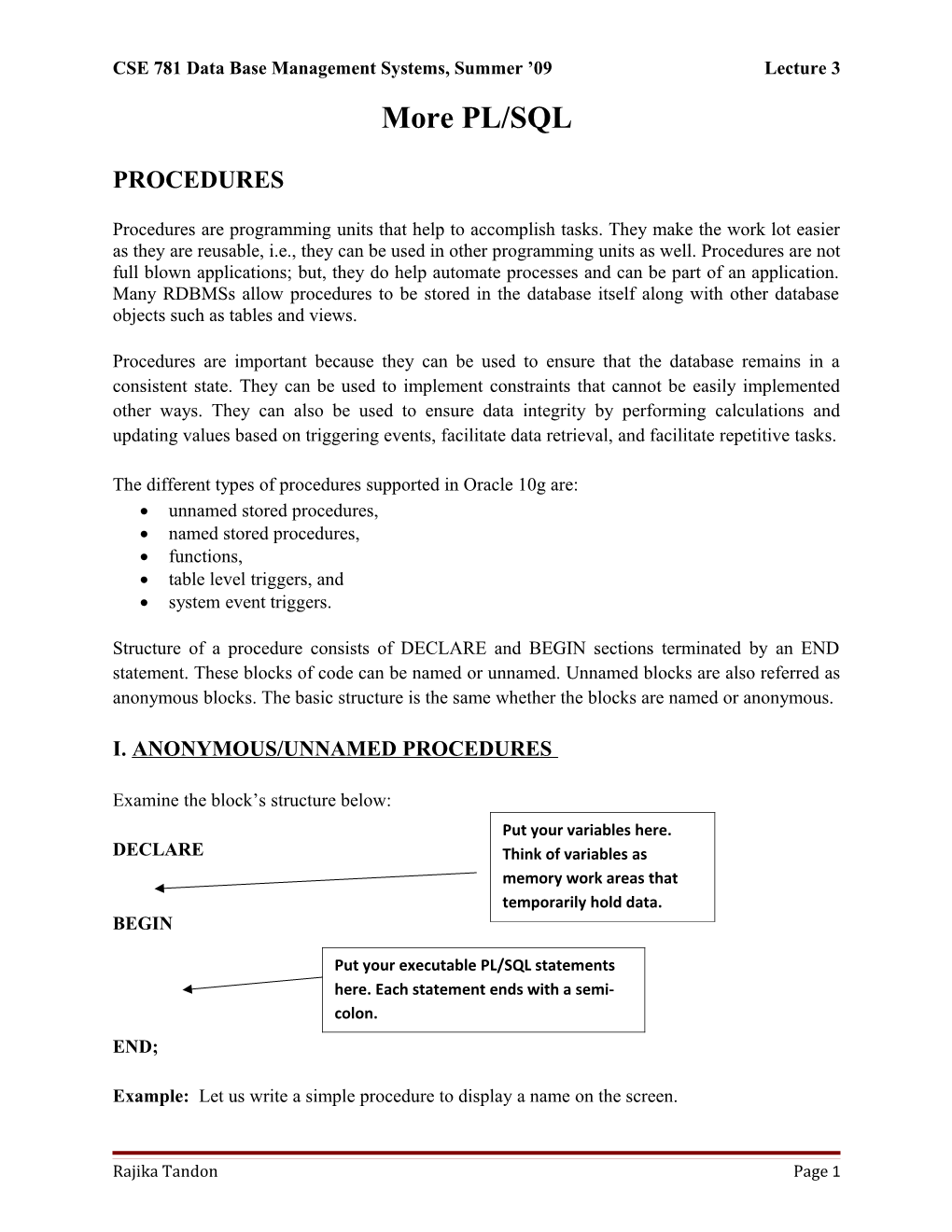 CSE 781 Data Base Management Systems, Summer 09 Lecture 3