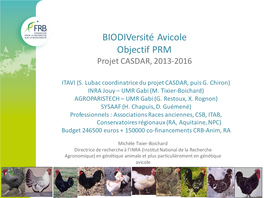 Biodiversité Avicole Objectif PRM Projet CASDAR, 2013-2016