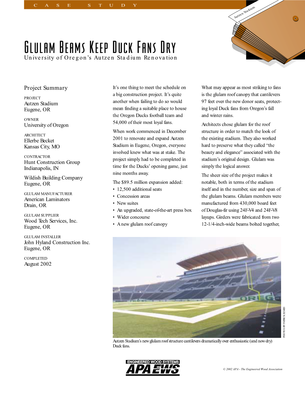 Glulam Beams Keep Duck Fans Dry University of Oregon’S Autzen Stadium Renovation