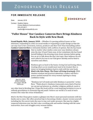 “Fuller House” Star Candace Cameron Bure Brings Kindness Back in Style with New Book