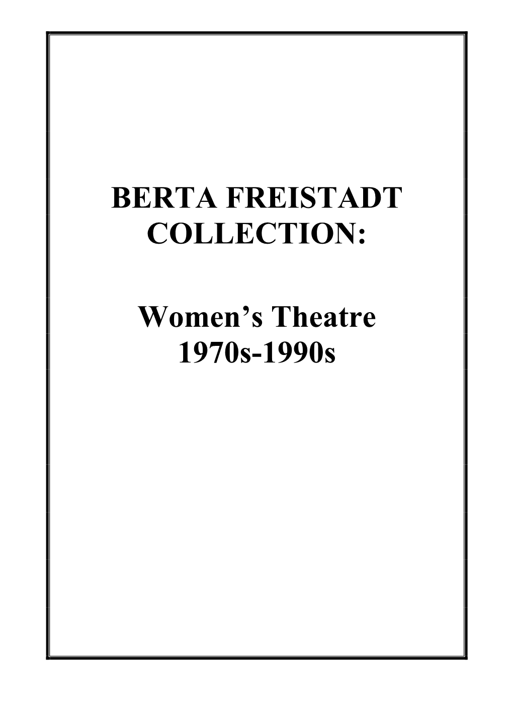 Berta Freistadt Collection