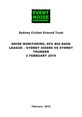 Noise Management Report Big Bash League Sydney Sixers V Sydney Thunder February 2, 2019