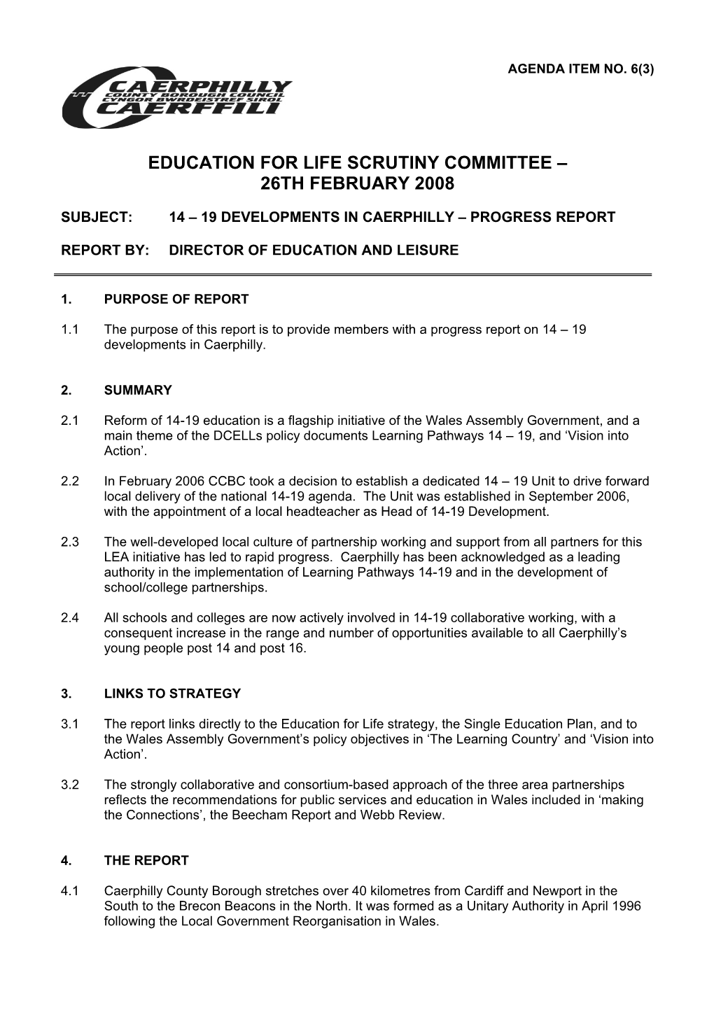 Education for Life Scrutiny Committee – 26Th February 2008