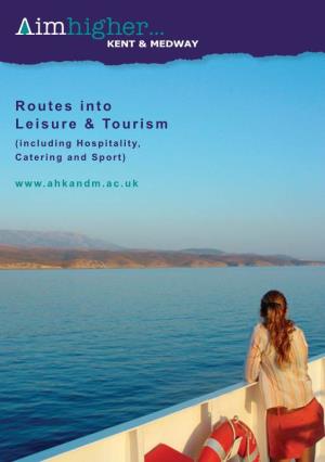 Routes Into Leisure & Tourism