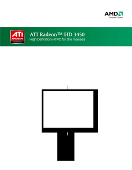 ATI Radeon™ HD 3450 Video Guide