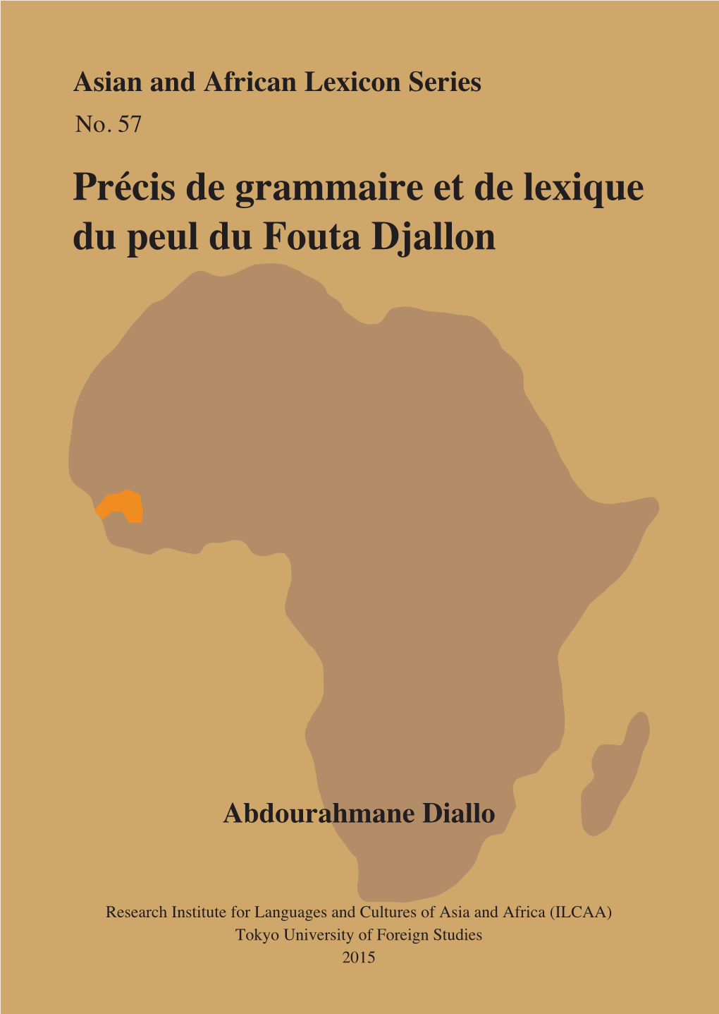 Précis De Grammaire Et De Lexique Du Peul Du Fouta Djallon