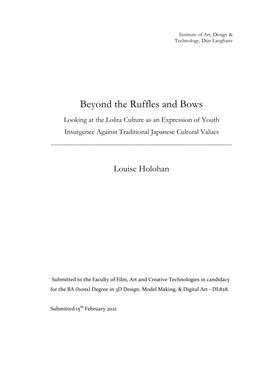 Beyond the Ruffles and Bows Looking at the Lolita Culture As an Expression of Youth Insurgence Against Traditional Japanese Cultural Values ______