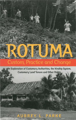 Rotuma: Custom, Practice and Change