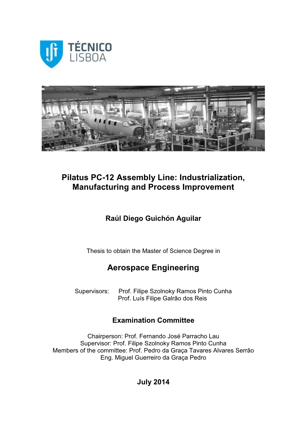 Pilatus PC-12 Assembly Line: Industrialization, Manufacturing and Process Improvement