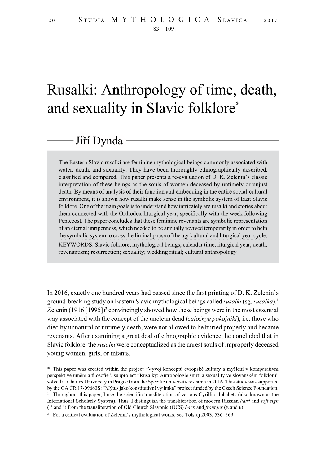 Rusalki: Anthropology of Time, Death, and Sexuality in Slavic Folklore*