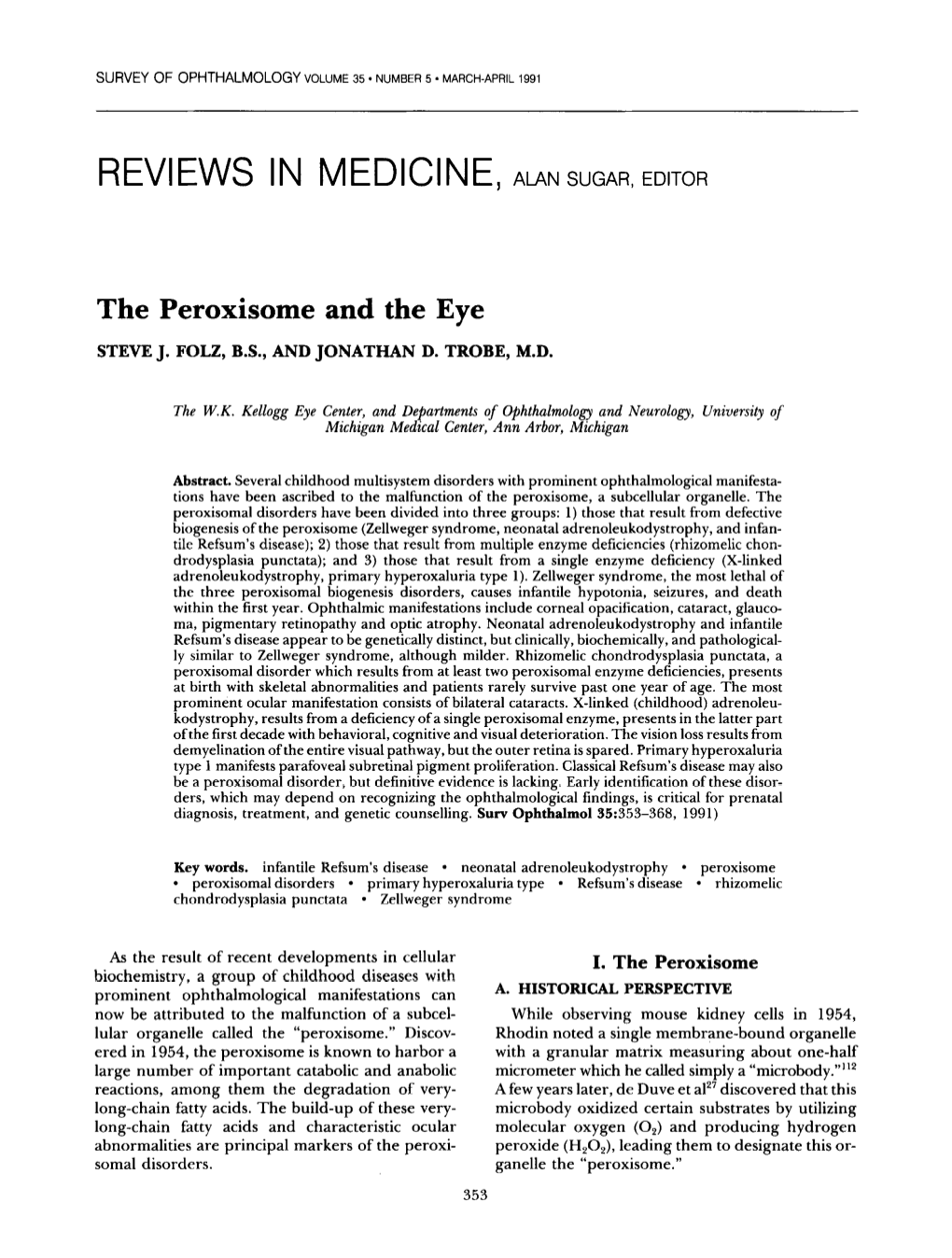 Reviews in Medicine, Alan Sugar, Editor