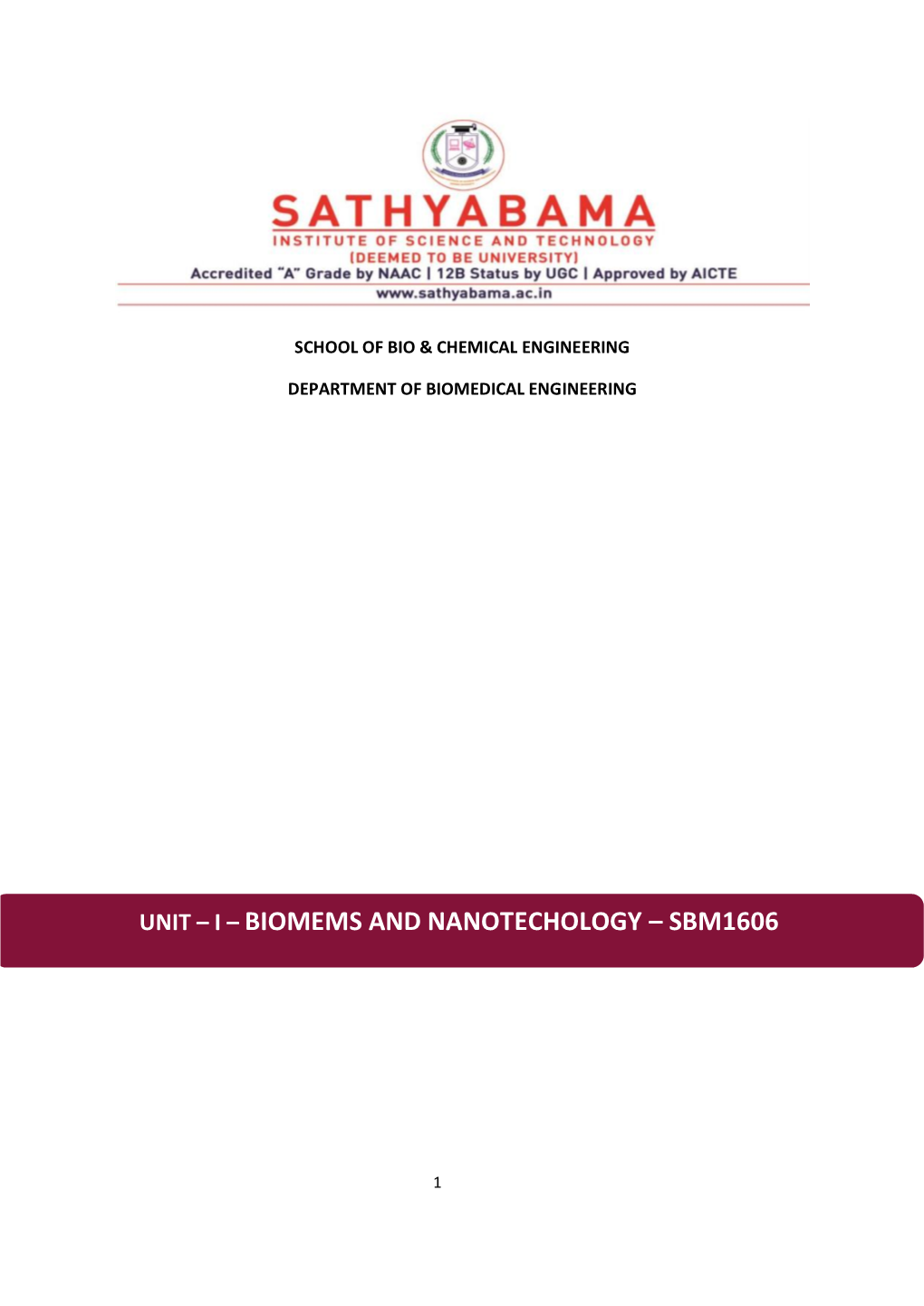 Unit – I – Biomems and Nanotechology – Sbm1606